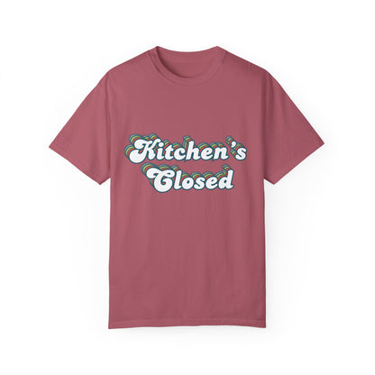 Kitchen's Closed Unisex Garment-Dyed T-shirt, Pickleball, Pickleball Player Shirt, Funny Pickleball T-Shirt, Pickleball Game Tee, Gift for Pickleball Player, Racquetball Shirt, Multiple Colors